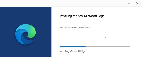 Microsoft Edge install, installation progress