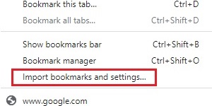 Google Chrome menu, Import bookmarks and settings