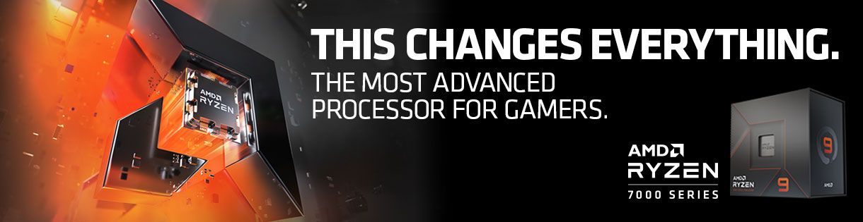 AMD 7000 Series Processors - this changes everything.