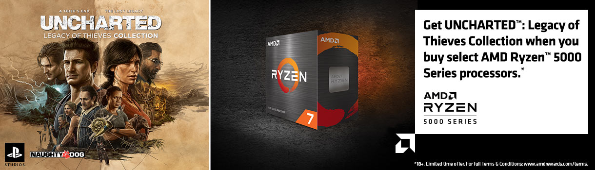 Performance to Advance Your Adventure. Get Uncharted: Legacy of Thieves Collection when you buy select AMD Ryzen 5000 Series processors