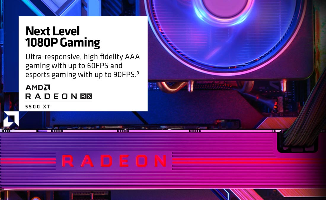 Next Level 1080P Gaming AMD Radeon RX 5500 XT