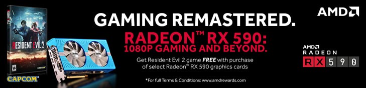 Gaming Remastered. Radeon RX 590 1080P Gaming and Beyond. Get Resident Evl 2 game FREE with purchase of select Radeon RX 590 graphics cards.