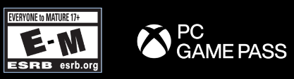 NVIDIA GeFore RTX; RATED E-M Everyone to Mature 17+; PC Game Pass