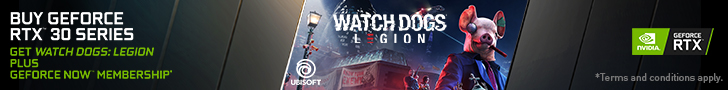 Buy GeForce RTX 30 Series, Get Watch Dogs Legion Plus GeForce Now Membership