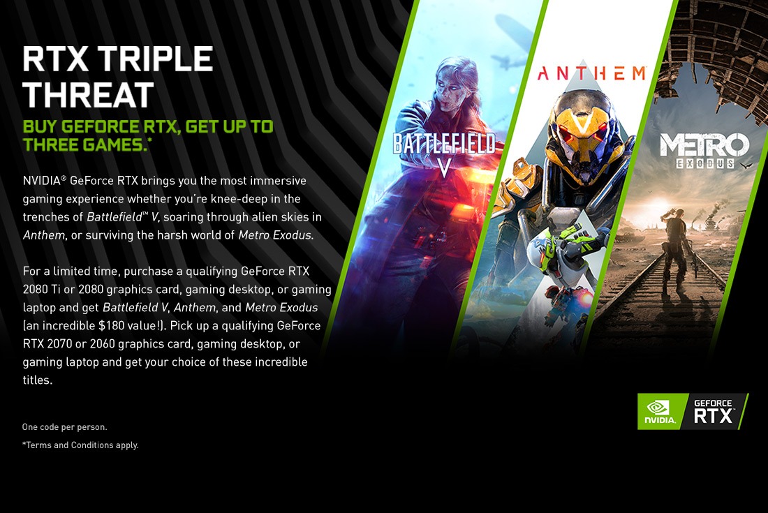 RTX Triple Threat. Buy GeForce RTX, Get Up To Three Games