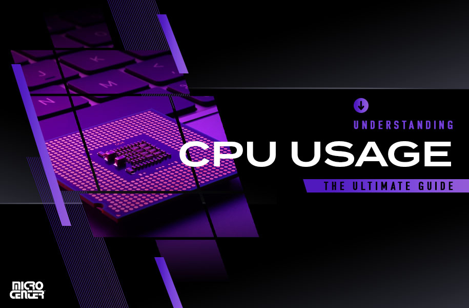 Ultimate Guide For CPU Usage