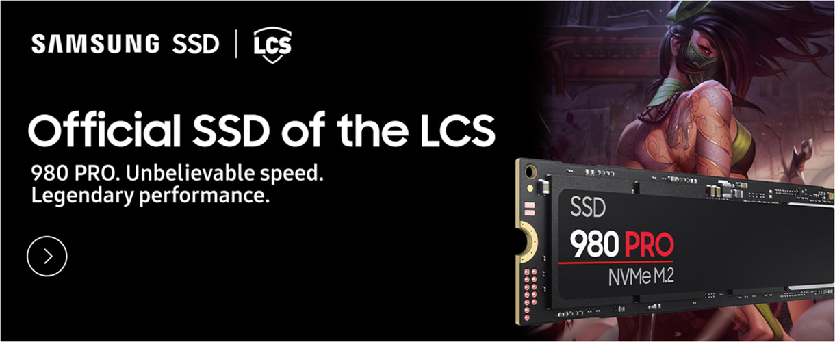 Samsung SSD. Official SSD of the LCS. 980 Pro. Unbelievable speed. Legendary performance - Buy Now