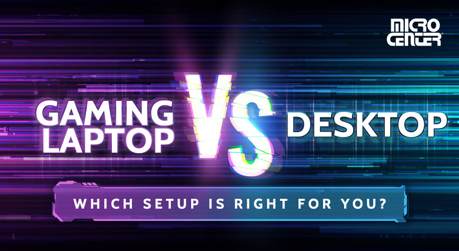 Gaming laptop vs desktop: which setup should you choose?
