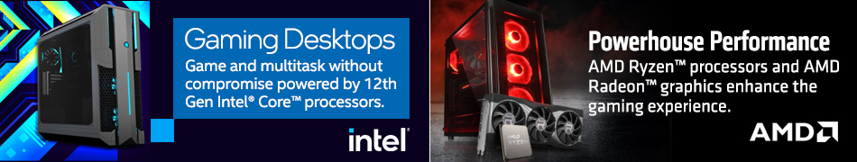 Intel Gaming Desktops - Game and multitask without compromise powered by 12th Gen Intel Core processors. AMD Powerhouse Performance - And Ryzen processors and AMD Radeon graphics enhance the gaming experience.