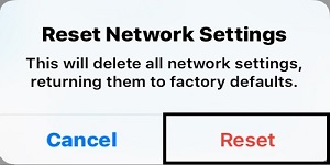 Reset Network Settings Confirmation