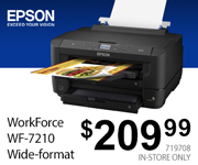EPSON WorkForce WF-7210 Wide-format Printer - $209.99; SKU 719708, In-Store Only