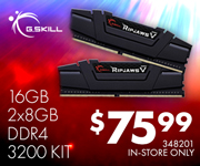 G Skill 16GB 2x8GB DDR4 3200 Kit - $75.99; SKU 348201; In-Store Only