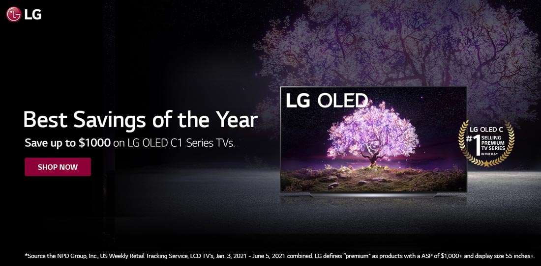 LG OLED. Best Savings of the Year. Save up to $1000 on LG OLED C1 Series TVs. Shop Now.