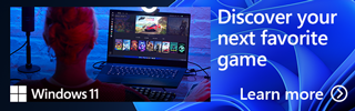 Windows 11 - Discover Your Next Favorite Game - Learn More