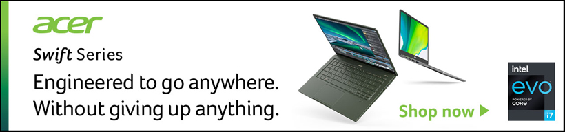 Acer Swift series. Engineered to go anywhere without giving up anything. 