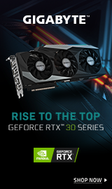 Gigabyte. Rise to the Top. GEFORCE RTX 30 Series