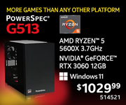 MORE GAMES THAN ANY OTHER PLATFORM - PowerSpec G513 - $1029.99; AMD Ryzen 5 5600X 3.7GHz, NVIDIA GeForce RTX 3060 12GB; Windows 11; SKU 514521, in-store only