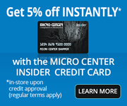 Get 5% off INSTANTLY (in-store upon credit approval, regular terms apply) with the MICRO CENTER INSIDER CREDIT CARD - LEARN MORE