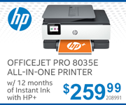 HP OfficeJet Pro 8035E All-in-One Printer with 12 months of Instant Ink with HP Plus- $259.99. SKU 208991