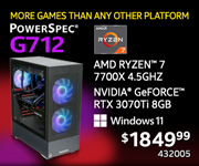 More Games the Any Other Platform - PowerSpec G712 - $1849.99; AMD Ryzen 7 7700X 4.5GHz, NVIDIA GeForce RTX 3070Ti 8GB; Windows 11; SKU 432005