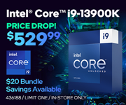 Intel Core i9-13900K - PRICE DROP $529.99; $20 bundle savings available; Limit one, in-store only, SKU 436188