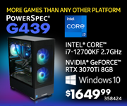 MORE GAMES THAN ANY OTHER PLATFORM! PowerSpec G439 Gaming Desktop - $1649.99; Intel Core i7-12700KF 2.7GHz, NVIDIA GeForce RTX 3070Ti 8GB, Windows 10; SKU 358424