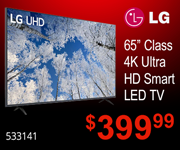 LG 65 inch Class 4K Ultra HD Smart LED TV - $399.99; SKU 533141