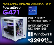 MORE GAMES THAN ANY OTHER PLATFORM! PowerSpec G471 Gaming Desktop - $3299.99; Intel Core i9-13900KF 3.0GHz, NVIDIA GeForce RTX 4080 16GB, Windows 11; SKU 432039