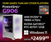 MORE GAMES THAN ANY OTHER PLATFORM - PowerSpec G906 - $2499.99; AMD Ryzen 9 7900X 4.7GHz, NVIDIA GeForce RTX 4070 Ti 12GB; Windows 11; SKU 530162