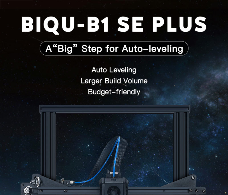 BIGTREETECH BIQU B1 SE Plus. A big step for auto leveling. Auto leveling, larger build volume, budget friendly.