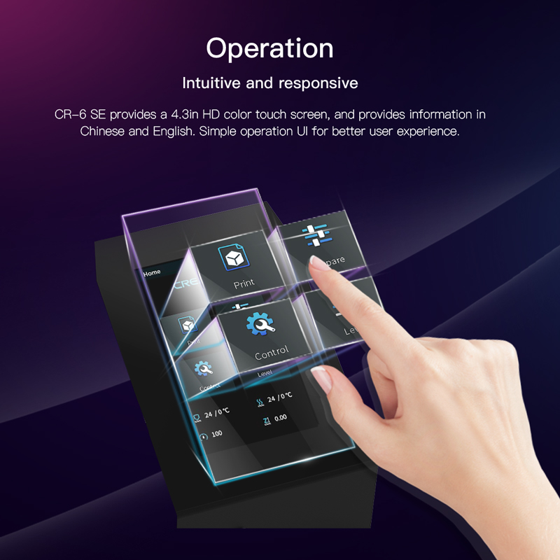 CR6 SE provides a 4.3 inch HD color touch screen and information in Chinese and English. Simple operation US for better user experience.
