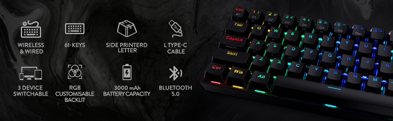 Keyboard: wireless and wired, 61 keys, side printed letter, L type-C cable, 3 device switchable, RGB customizable backlit, 3000mAh battery capacity, Bluetooth 5.0