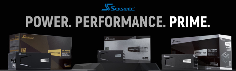 Seasonic. Power. Performancde. Prime.