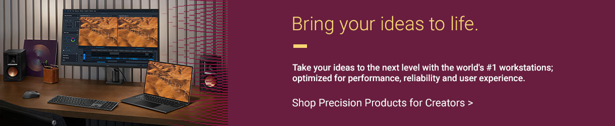 Bring your ideas to life. Take your ideas to the next level with the world's #1 workstations; optimized for performance, reliability and user experience. Shop Precision Products for Creators