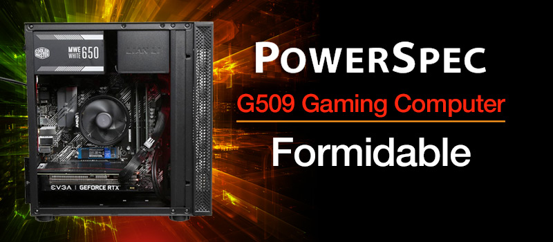 PowerSpec G509 Gaming Computer; Formidable