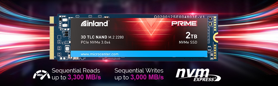 Sequential reads up to 3,300 MB/s. Sequential writes up to 3,000 MB/s