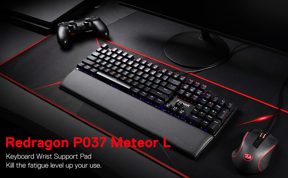 Redragon P037 Meteor L - Keyboard Wrist Support Pad. Kill the fatigue, level up your use.