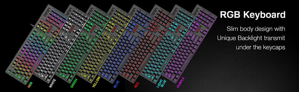 RGB Keyboard. Slim body design with unique backlight transmit under the keycaps