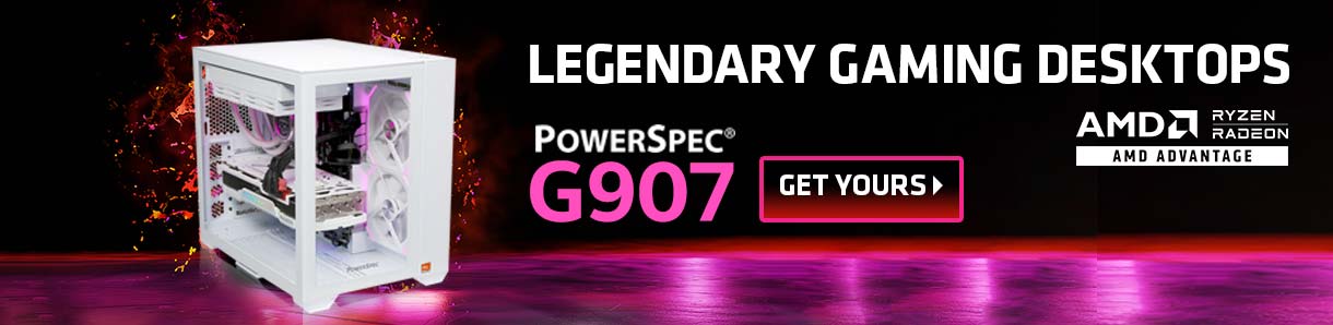 LEGENDARY GAMING DESKTOPS - PowerSpec G907 GET YOURS - AMD Ryzen and Radeon - AMD Advantage