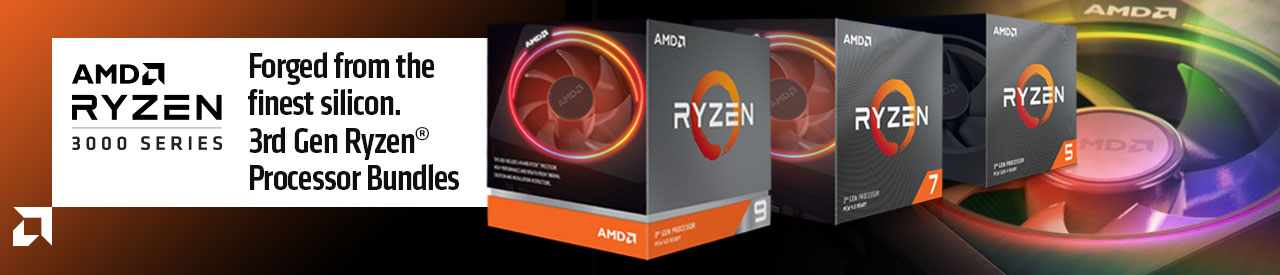 AMD Ryzen 3000 series - Forged from the finest silicon. 3rd Gen Ryzen Processor bundles.