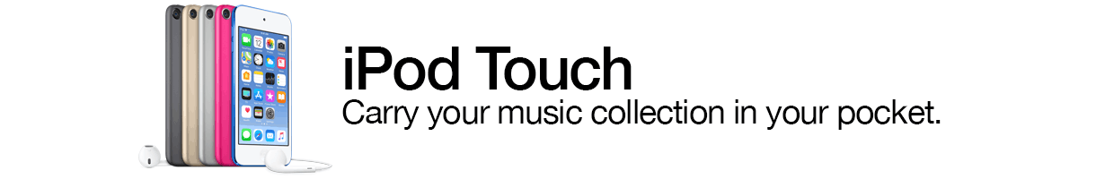 iPod Touch. Carry your music collection in your pocket.