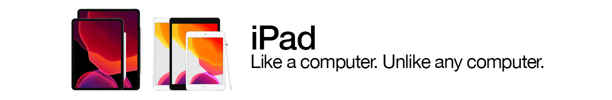 iPad - Like a computer. Unlike any computer.