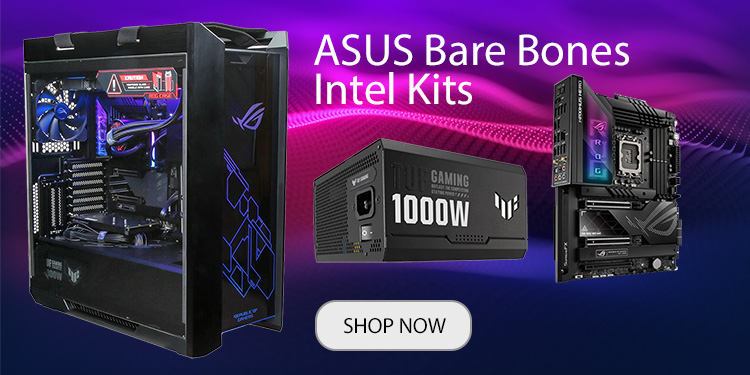 ASUS Bare Bones Intel Kits - Shop Now