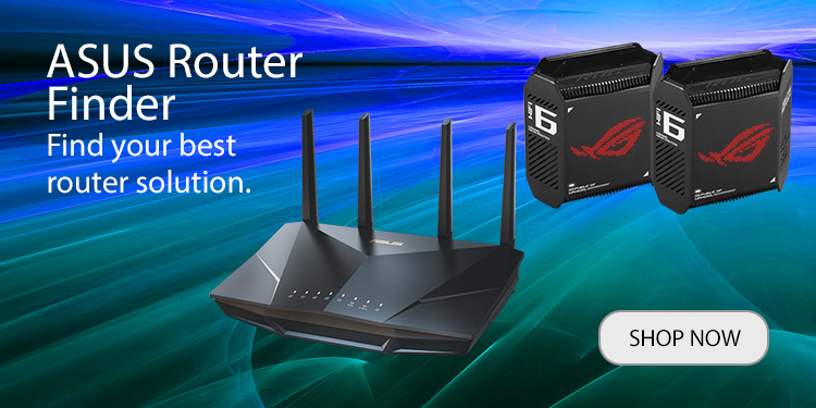 ASUS Router Finder - Find your best router solution. Shop Now