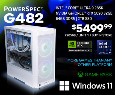 PowerSpec G482 Gaming Desktop - $5499.99 - Intel Core Ultra 9 285K, NVIDIA GeForce RTX 5090 32GB, 64GB DDR5, 2TB SSD, Windows 11; More Games than any other platform, GAME PASS; SKU 790568, Limit 1, Buy in store