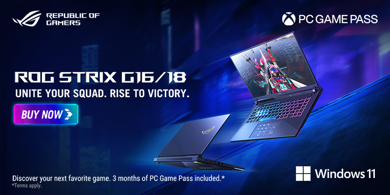 ASUS ROG Strix G16/18 - Unite Your Squad. Rise to Victory. Buy Now