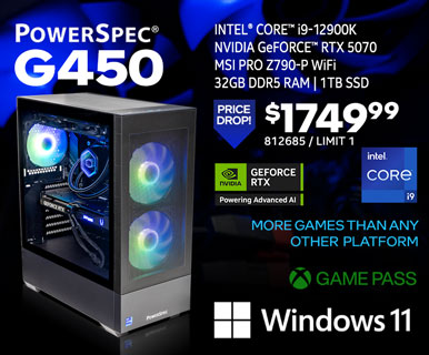 PowerSpec G450 Gaming Desktop - PRICE DROP! $1749.99 - Intel Core i9-12900K, NVIDIA GeForce RTX 5070, MSI Pro Z790-P WiFi, 32GB DDR5, 1TB SSD, Windows 11; More Games than any other platform, GAME PASS; SKU 812685, Limit 1, Buy in store