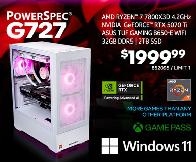 PowerSpec G727 Gaming Desktop - $1999.99; AMD Ryzen 7 7800X3D 4.2GHz, NVIDIA GeForce RTX 5070 Ti, ASUS TUF Gaming B650-E WiFi, 32GB DDR5, 2TB SSD, Windows 11, More games than any other platform, Game Pass; SKU 852095, Limit 1