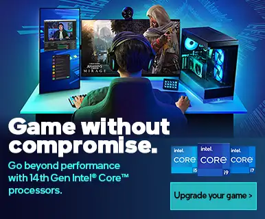 Game without compromise. Go beyond performance with 14th Gen Intel Core processors. Upgrade your geme.