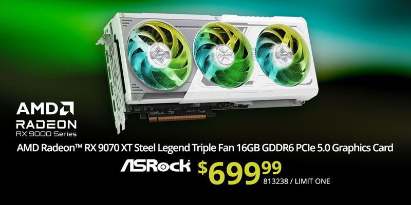 AMD Radeon RX 9070 XT Steel Legend Triple Fan 16GB GDDR6 PCIe 5.0 Graphics Card - $699.99; SKU 813238; limit one